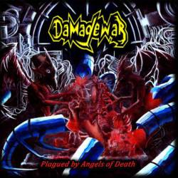Damagewar : Plagued by Angels of Death